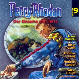 Perry Rhodan Hörspiel 09: Der Einsame von Terra als Hörbuch