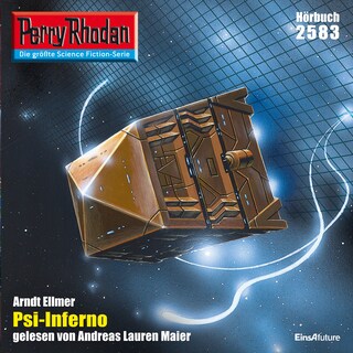 Perry Rhodan 2583: Psi-Inferno als Hörbuch
