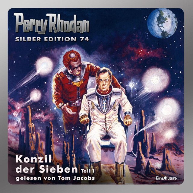 Book cover for Perry Rhodan Silber Edition 74: Konzil der Sieben (Teil 1)