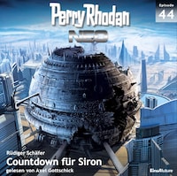 Perry Rhodan Neo 44: Countdown für Siron