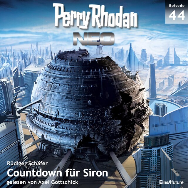 Couverture de livre pour Perry Rhodan Neo 44: Countdown für Siron