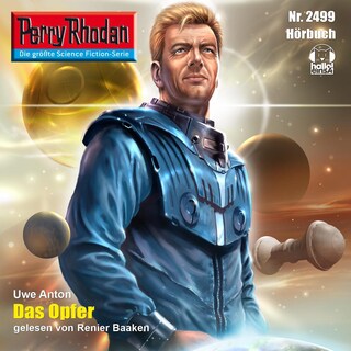 Perry Rhodan 2499: Das Opfer als Hörbuch
