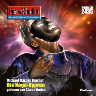 Perry Rhodan 2435: Die Nega-Cypron als Hörbuch