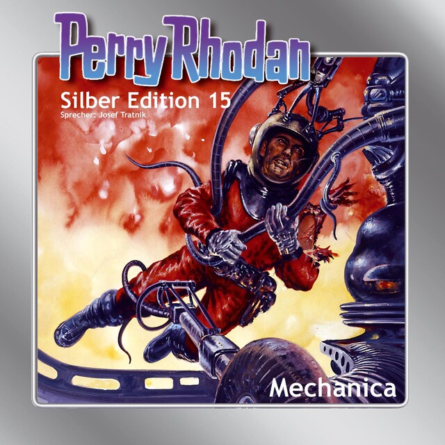 Boekomslag van Perry Rhodan Silber Edition 15: Mechanica