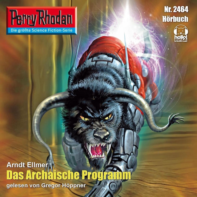 Book cover for Perry Rhodan 2464: Das Archaische Programm
