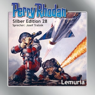 Perry Rhodan Silber Edition 28: Lemuria als Hörbuch