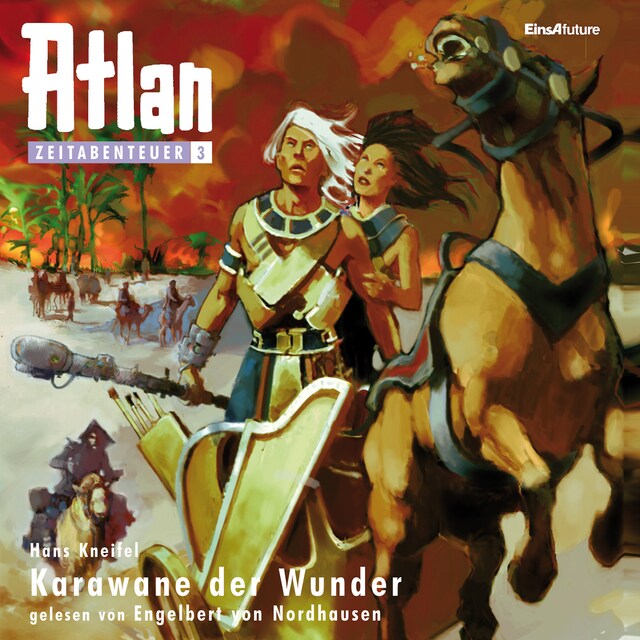 Book cover for Atlan Zeitabenteuer 03: Karawane der Wunder