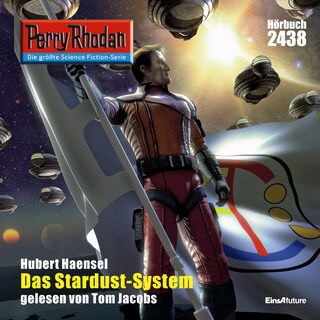 Perry Rhodan 2438: Das Stardust-System als Hörbuch