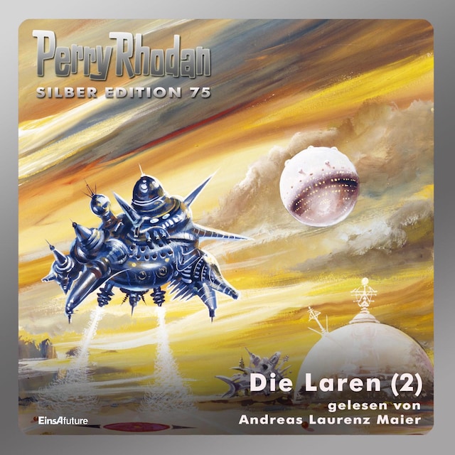 Book cover for Perry Rhodan Silber Edition 75: Die Laren (Teil 2)
