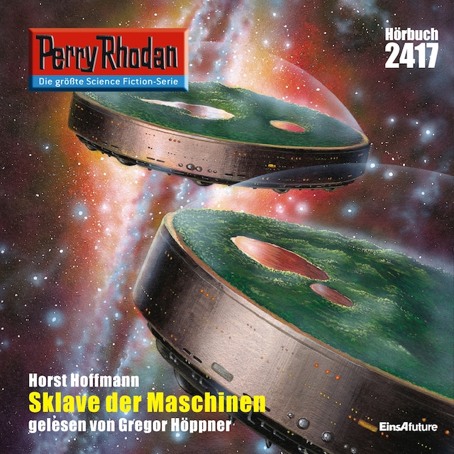 Couverture de livre pour Perry Rhodan 2417: Sklave der Maschinen