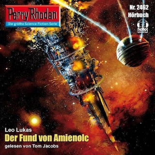 Perry Rhodan 2462: Der Fund von Amienolc als Hörbuch