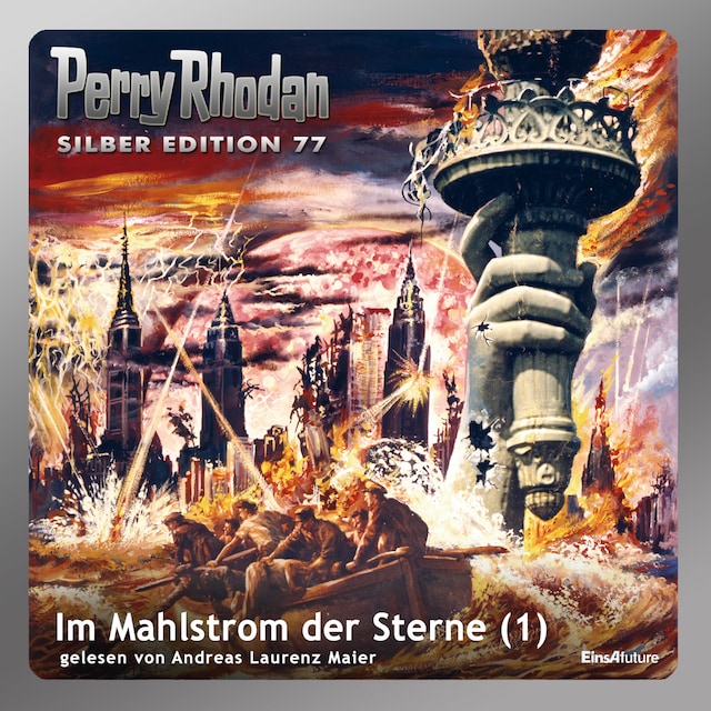 Book cover for Perry Rhodan Silber Edition 77: Im Mahlstrom der Sterne (Teil 1)