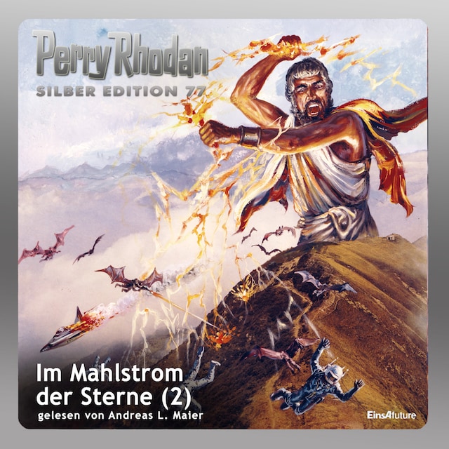 Book cover for Perry Rhodan Silber Edition 77: Im Mahlstrom der Sterne (Teil 2)