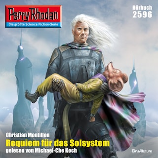 Perry Rhodan 2596: Requiem für das Solsystem als Hörbuch