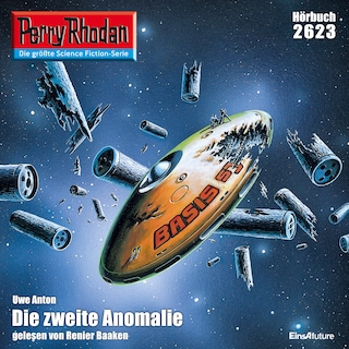 Perry Rhodan 2623: Die zweite Anomalie als Hörbuch