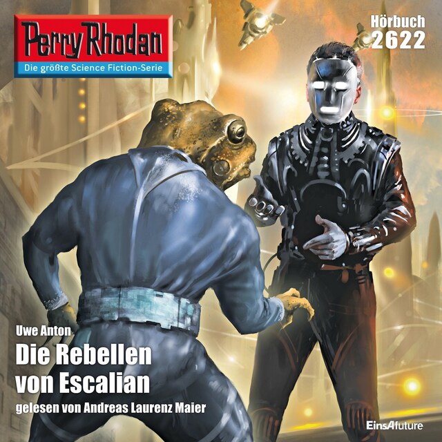 Book cover for Perry Rhodan 2622: Die Rebellen von Escalian