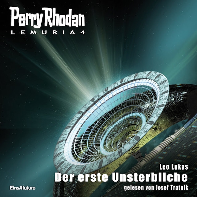 Book cover for Perry Rhodan Lemuria 4: Der erste Unsterbliche