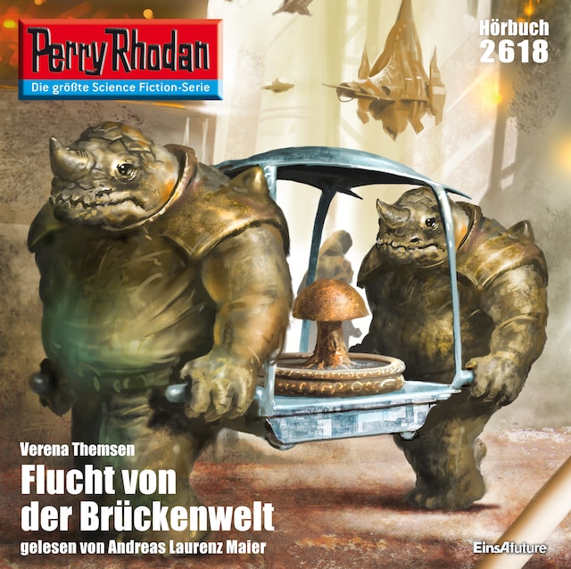 Book cover for Perry Rhodan 2618: Flucht von der Brückenwelt