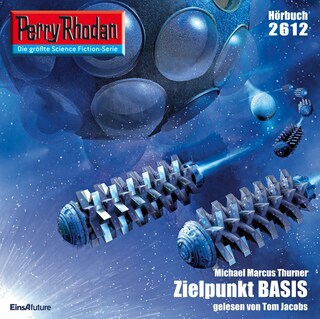 Perry Rhodan 2612: Zielpunkt BASIS als Hörbuch