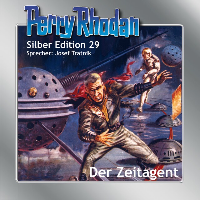 Boekomslag van Perry Rhodan Silber Edition 29: Der Zeitagent