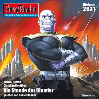 Perry Rhodan 2631: Die Stunde der Blender als Hörbuch