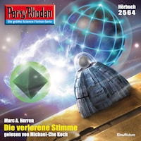 Perry Rhodan 2564: Die verlorene Stimme
