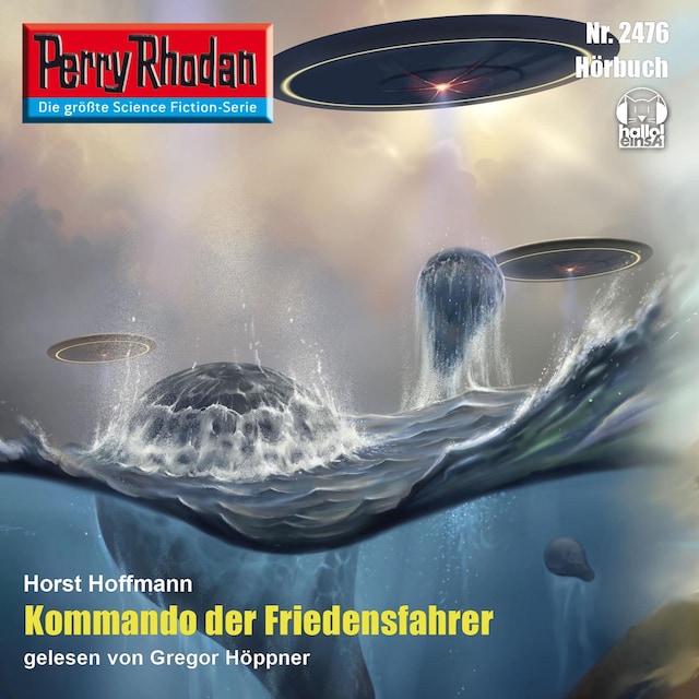 Book cover for Perry Rhodan 2476: Kommando der Friedensfahrer