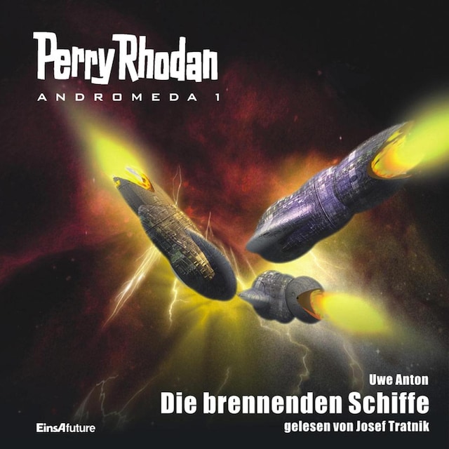 Book cover for Perry Rhodan Andromeda 01: Die brennenden Schiffe