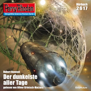 Perry Rhodan 2617: Der dunkelste aller Tage als Hörbuch