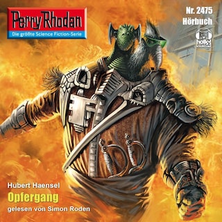 Perry Rhodan 2475: Opfergang als Hörbuch