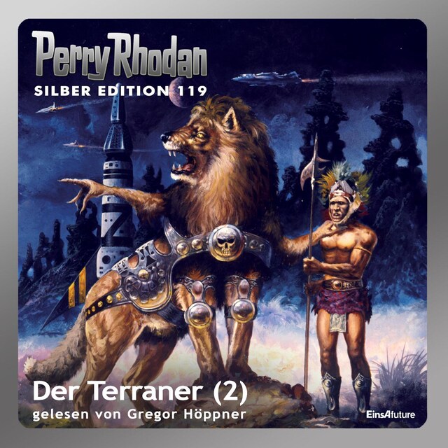 Okładka książki dla Perry Rhodan Silber Edition 119: Der Terraner (Teil 2)
