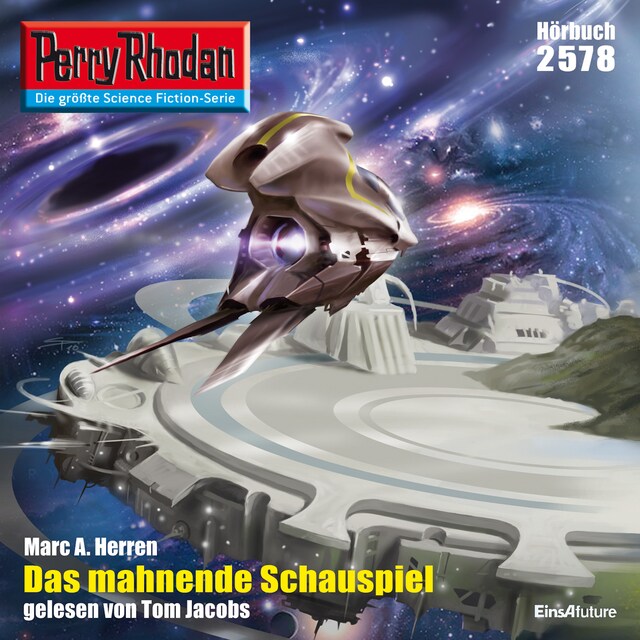 Kirjankansi teokselle Perry Rhodan 2578: Das mahnende Schauspiel