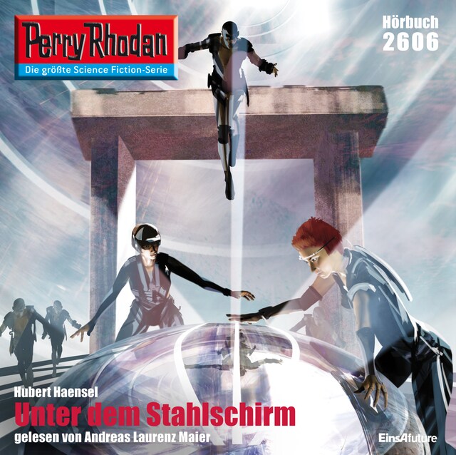 Book cover for Perry Rhodan 2606: Unter dem Stahlschirm