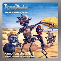 Perry Rhodan Silber Edition 83: Kampf um die SOL (Teil 2)