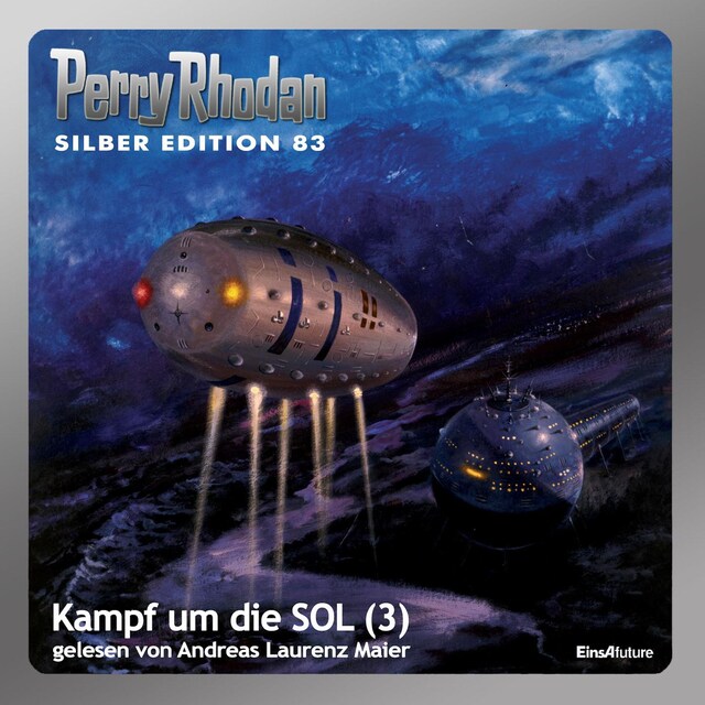 Okładka książki dla Perry Rhodan Silber Edition 83: Kampf um die SOL (Teil 3)