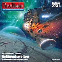 Perry Rhodan 2731: Gefängniswelten