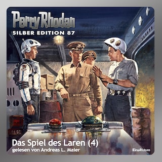 Perry Rhodan Silber Edition 87: Das Spiel des Laren (Teil 4) als Hörbuch