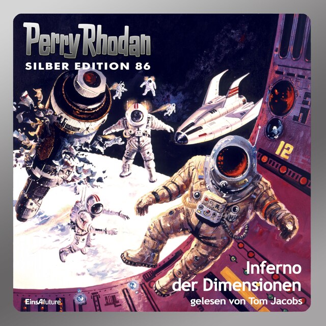 Copertina del libro per Perry Rhodan Silber Edition 86: Inferno der Dimensionen