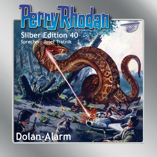 Okładka książki dla Perry Rhodan Silber Edition 40: Dolan-Alarm
