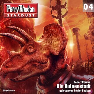 Stardust 04: Die Ruinenstadt als Hörbuch