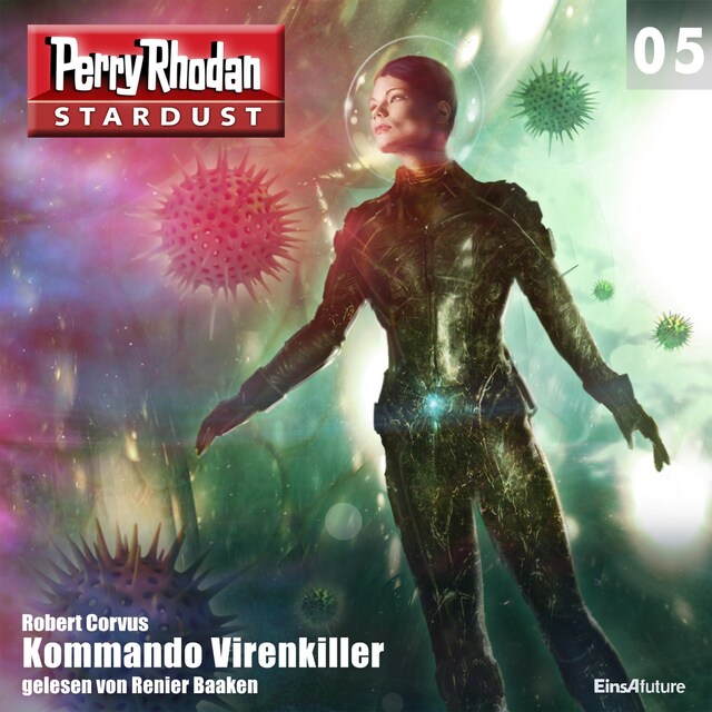 Book cover for Stardust 05: Kommando Virenkiller