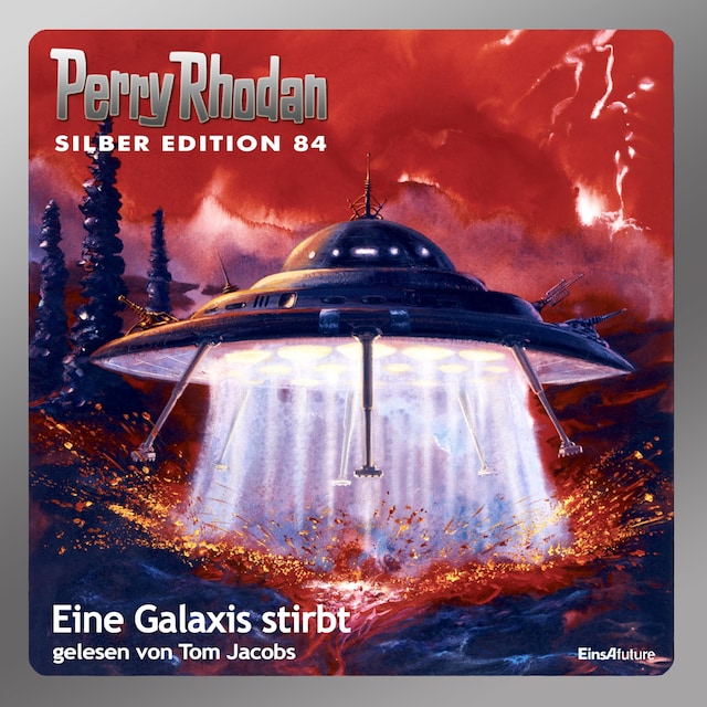 Boekomslag van Perry Rhodan Silber Edition 84: Eine Galaxis stirbt