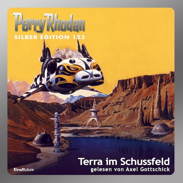 Okładka książki dla Perry Rhodan Silber Edition 123: Terra im Schussfeld