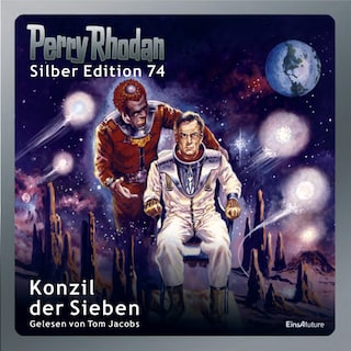 Perry Rhodan Silber Edition 74: Konzil der Sieben als Hörbuch