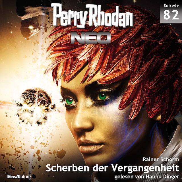 Book cover for Perry Rhodan Neo 82: Scherben der Vergangenheit