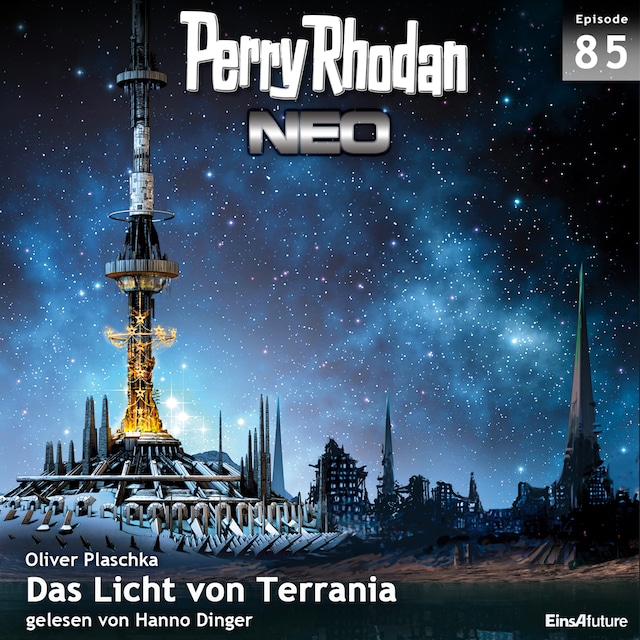 Kirjankansi teokselle Perry Rhodan Neo 85: Das Licht von Terrania