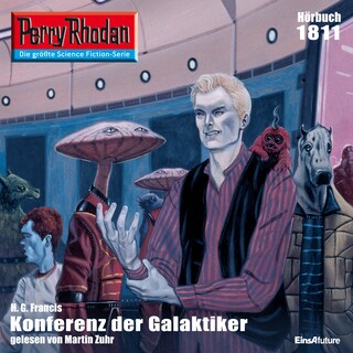 Perry Rhodan 1811: Konferenz der Galaktiker als Hörbuch