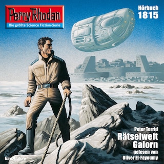 Perry Rhodan 1815: Rätselwelt Galorn als Hörbuch