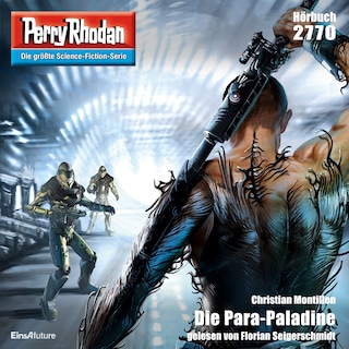 Perry Rhodan 2770: Die Para-Paladine als Hörbuch