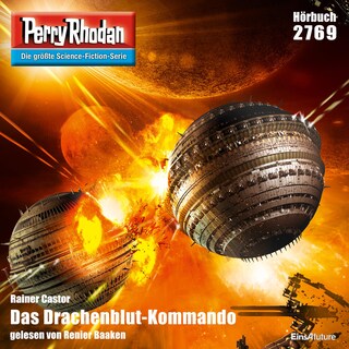 Perry Rhodan 2769: Das Drachenblut-Kommando als Hörbuch